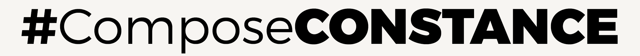 #ComposeCONSTANCE